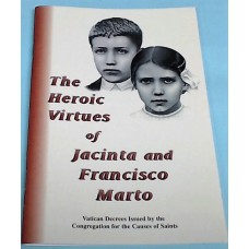 The Heroic Virtues of Jacinta and Francisco Marto